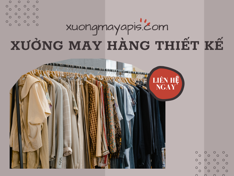 xưởng may gia công hàng thiết kế