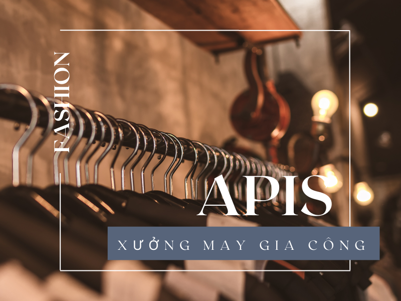 Xưởng may Apis