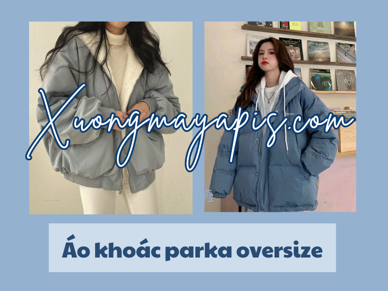 Áo khoác parka oversize