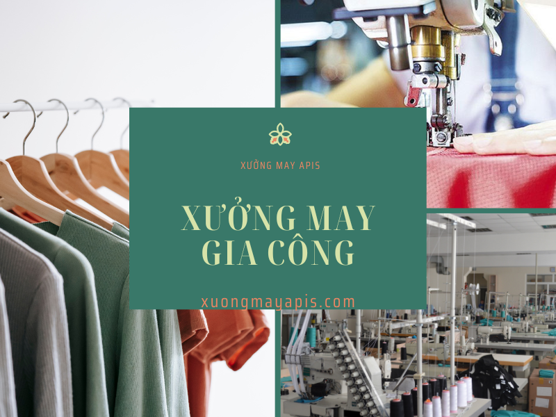 Xưởng may gia công